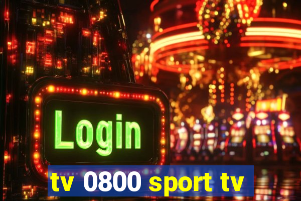 tv 0800 sport tv